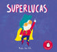 Superlucas