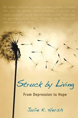 Struck By Living