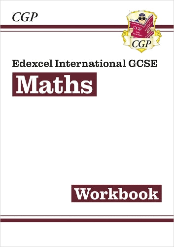 Edexcel International GCSE Maths Workbook