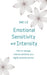 Emotional Sensitivity and Intensity