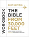 The Bible from 30,000 Feet Workbook