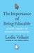 The Importance of Being Educable