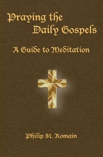 Praying the Daily Gospels