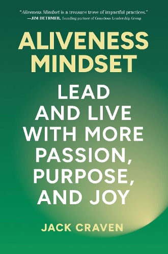 Aliveness Mindset