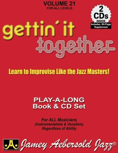 Volume 21: Gettin' It Together (with 2 Free Audio CDs)