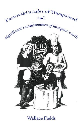 Fastovski's Tales of Hampstead