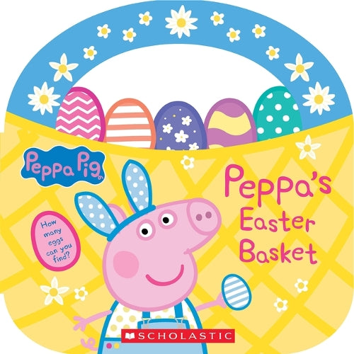 Peppa's Easter Basket (Peppa Pig Storybook with Handle