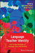 Language Teacher Identity