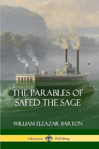 The Parables of Safed the Sage