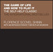 The Game of Life and How to Play It