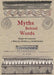 Myths Behind Words