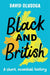 Black and British: A short, essential history for young readers