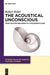 The Acoustical Unconscious from Walter Benjamin to Alexander Kluge: 32 (Interdisciplinary German Cultural Studies, 32