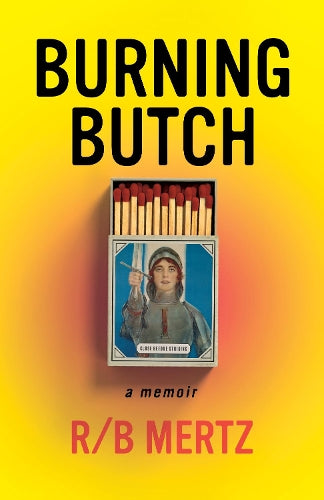 Burning Butch