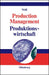 Production Management. Produktionswirtschaft (Global Text