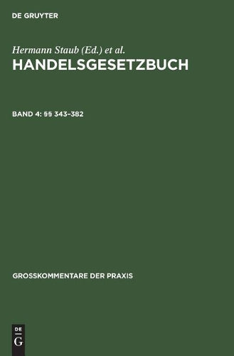 §§ 343–382 (Großkommentare der Praxis) (German Edition