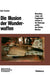 Die Illusion der Wunderwaffen: Die Rolle der Düsenflugzeuge und Flugabwehrraketen in der Rüstungsindustrie des Dritten Reiches (Beiträge zur Militärgeschichte, 35) (German Edition