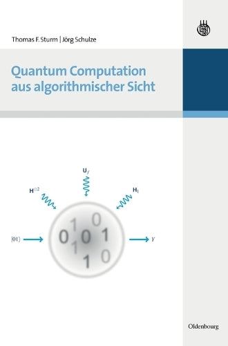 Quantum Computation aus algorithmischer Sicht (German Edition