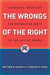 The Wrongs of the Right