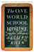 One World Schoolhouse