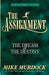 The Assignment Vol. 1