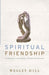 Spiritual Friendship – Finding Love in the Church as a Celibate Gay Christian