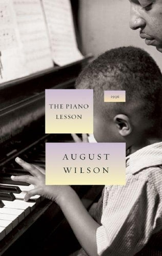 The Piano Lesson (The August Wilson Century Cycle