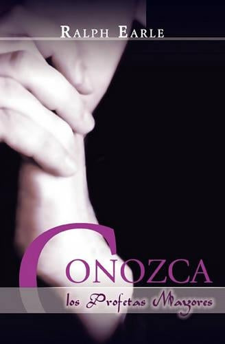 CONOZCA LOS PROFETAS MAYORES (Spanish