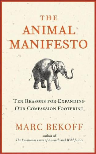 The Animal Manifesto