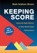 Keeping Score