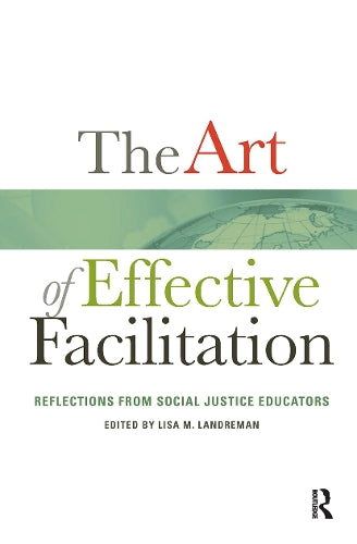 The Art of Effective Facilitation