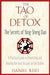 The Tao of Detox