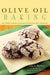 Olive Oil Baking