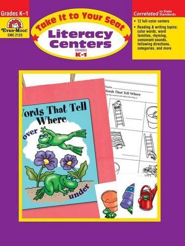 Take It to Your Seat: Literacy Centers, Kindergarten - Grade 1 Teacher Resource