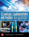 Clinical Laboratory Methods: Atlas of Commonly Performed Tests
