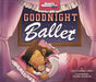 Goodnight Ballet