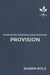 Provision