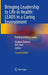Bringing Leadership to Life in Health: LEADS in a Caring Environment
