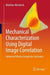 Mechanical Characterization Using Digital Image Correlation