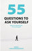 55 Questions to Ask Yourself, Across 8 Dimensions for a New You!