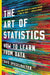 The Art of Statistics