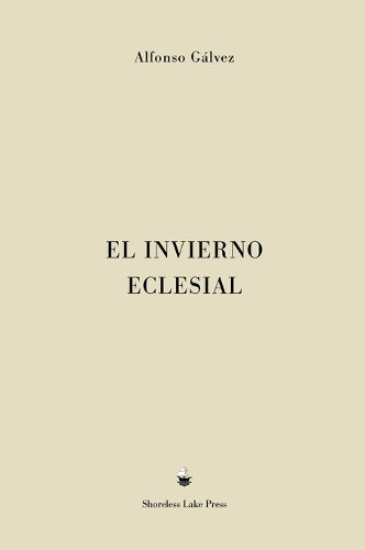 El Invierno Eclesial (Spanish Edition