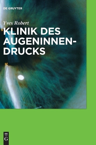 Klinik des Augeninnendrucks (German Edition