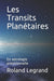 Les Transits Planétaires