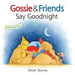 Gossie & Friends Say Good Night Board Book