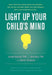Light Up Your Child's Mind