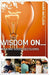 Wisdom On ... Making Good Decisions