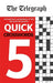 The Telegraph Quick Crosswords 5