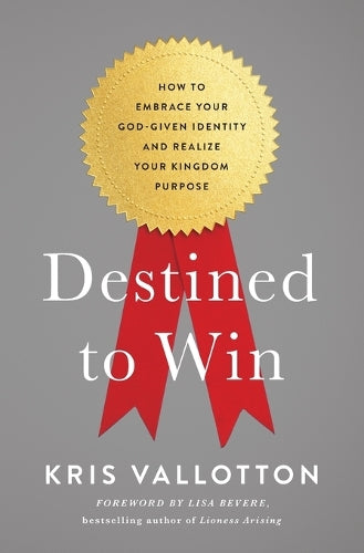 Destined To Win