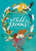 The Child of Dreams